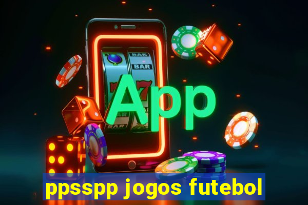 ppsspp jogos futebol